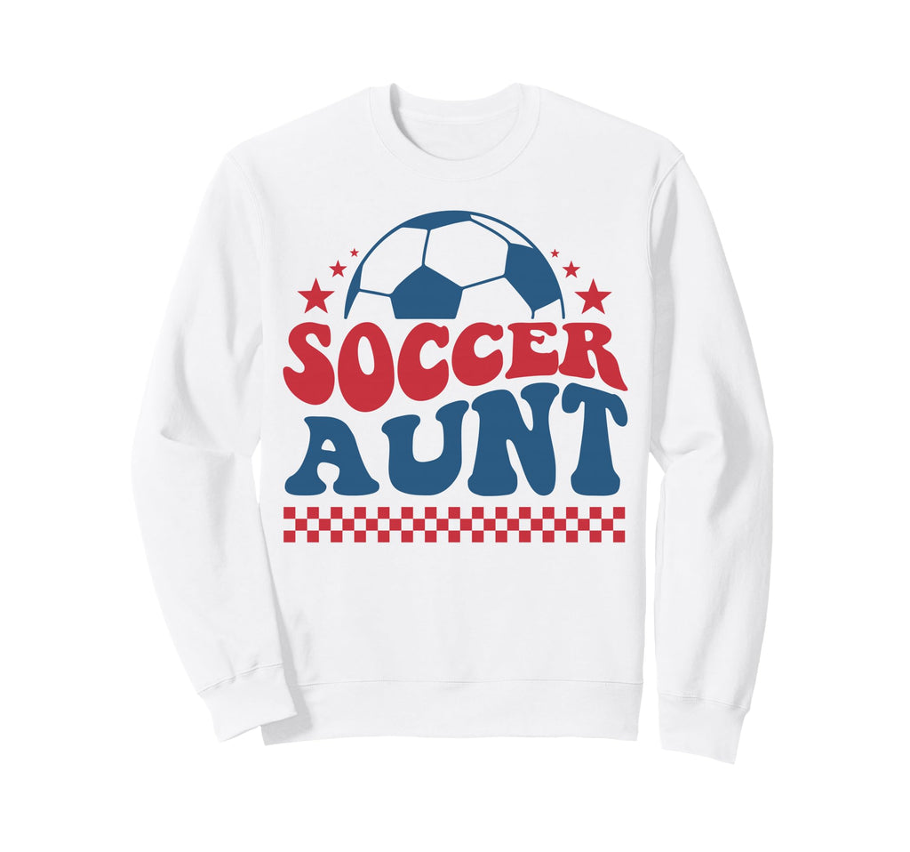 Soccer Aunt Soccer Auntie Fan Sweatshirt - Fun Novelty Design Men Women
