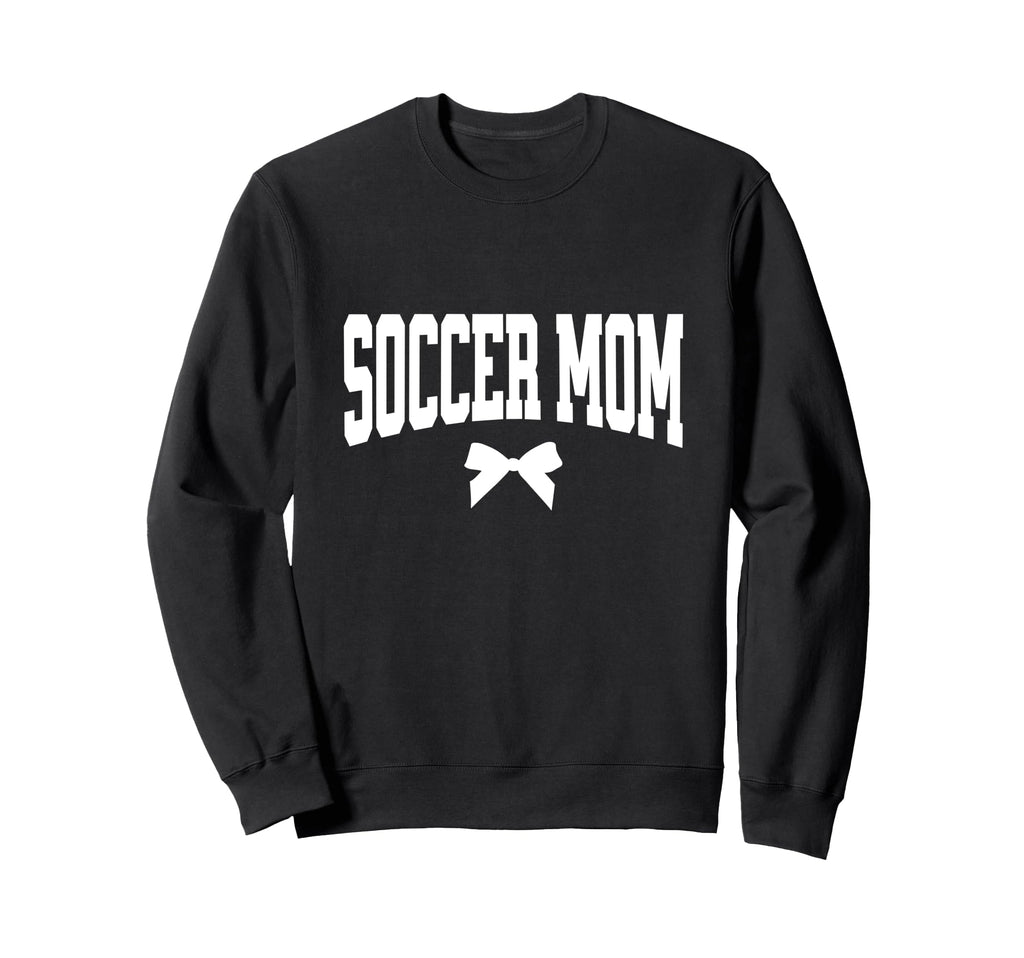 Soccer Mom Bow Soccer Team Mama Sweatshirt - Casual Everyday Wear Men Women
