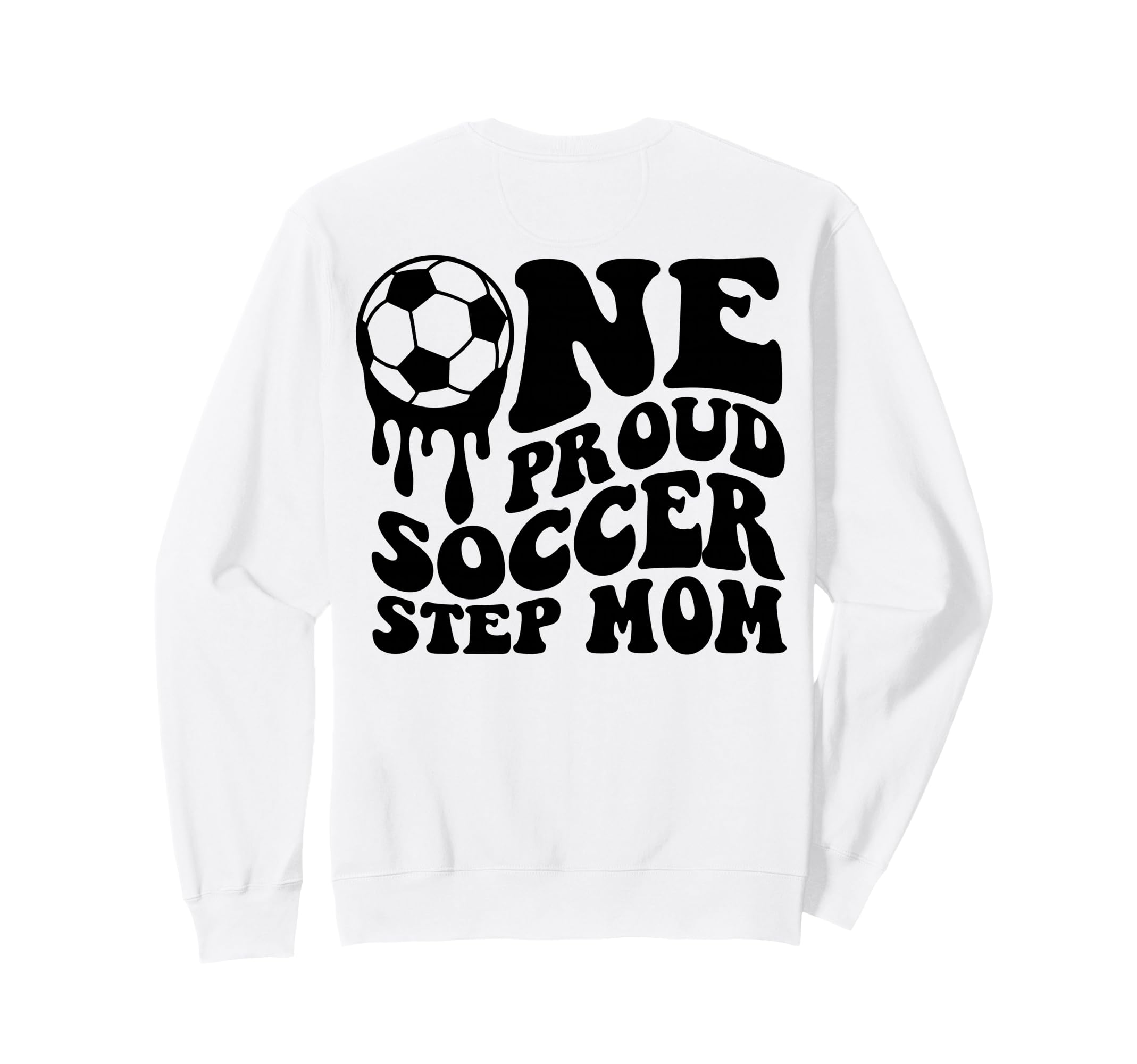 Soccer Step Mom Soccer Ball Drip Back Sweatshirt - Minimalist Print Unisex