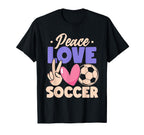 Peace Love Soccer Passionate Players T-Shirt - Custom Art Print Unisex