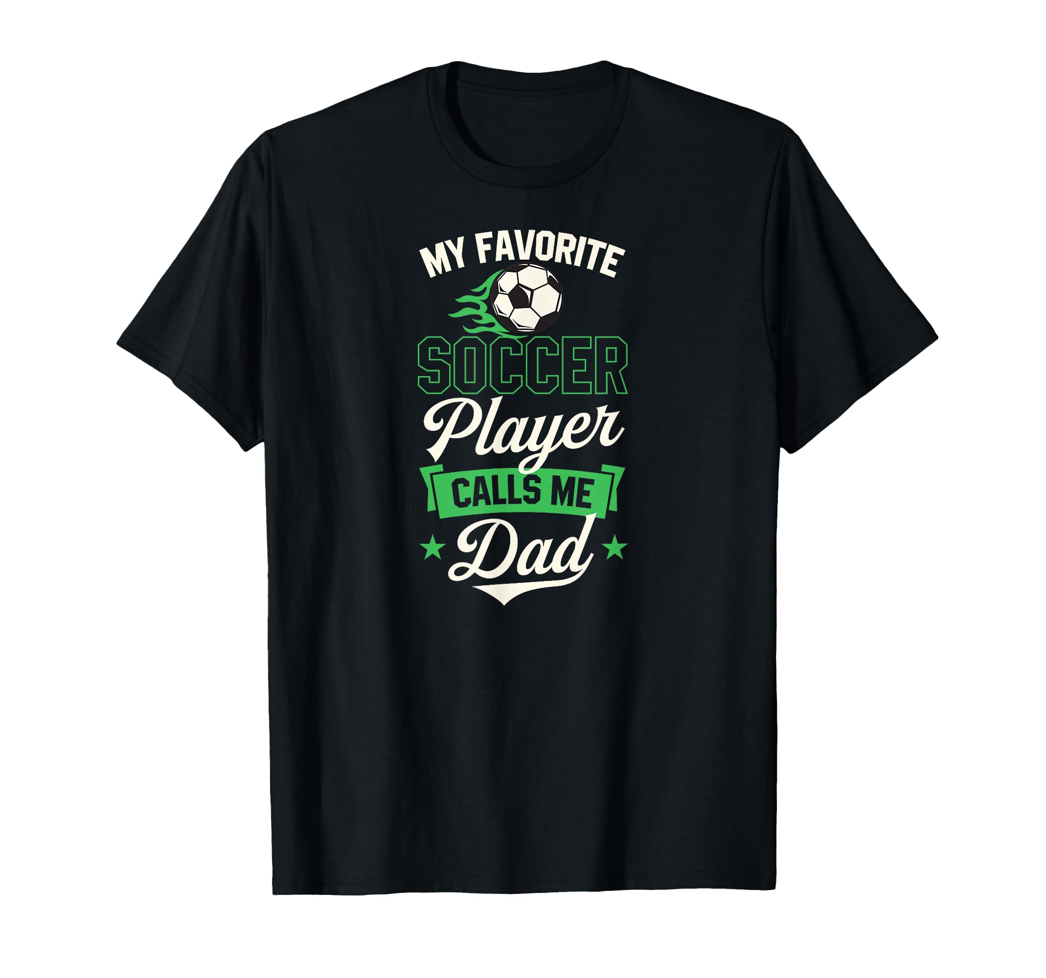 My Favorite Soccer Player Calls Me T-Shirt - Fun Novelty Design Men Women