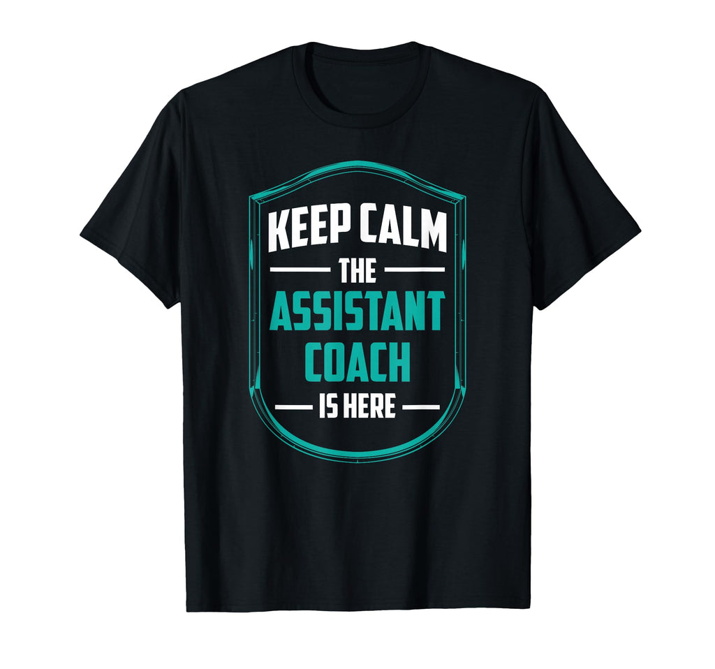 Keep Calm Assistance Trainer Is Da T-Shirt - Streetwear Style Men Women