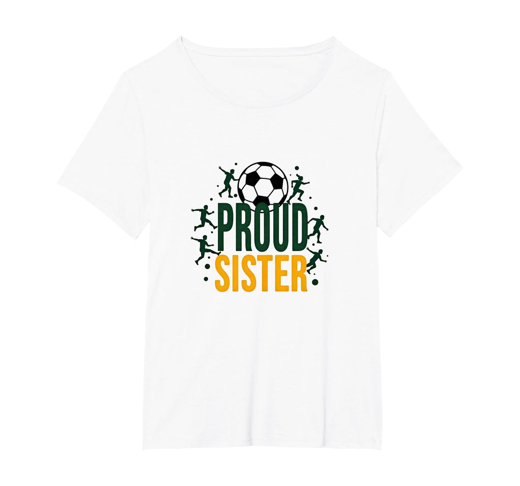 Proud Soccer Sister Sporty Family T-Shirt - Graphic Print for Adults