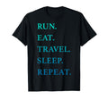 Trendy Run Eat Travel Sleep Repeat T-Shirt - Custom Art Print for Adults