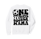 Proud Soccer Mama Mom Mommy Mother Sweatshirt - Graphic Print Men Women
