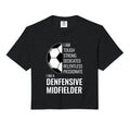 I Am Defensive Midfielder Football Sweatshirt - Minimalist Print Men Women