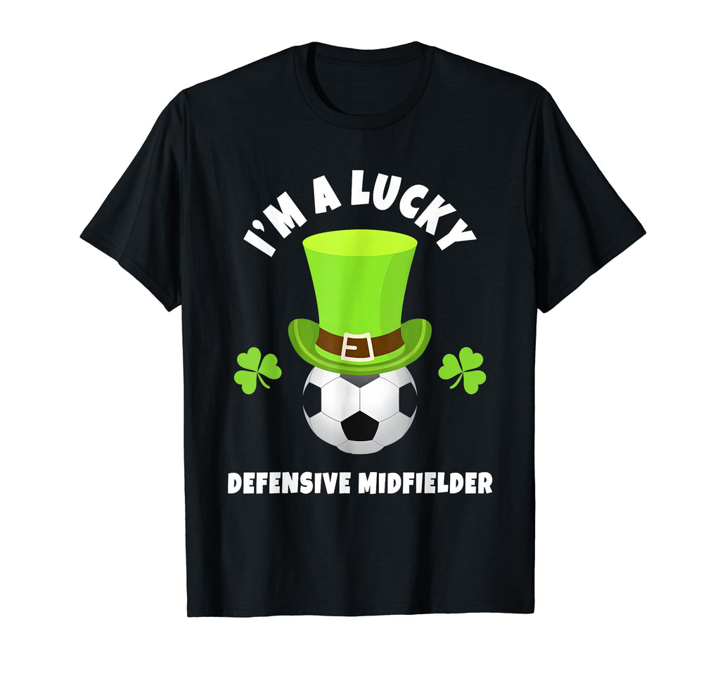 Defensive Midfielders Im Lucky T-Shirt - Fun Novelty Design for Adults