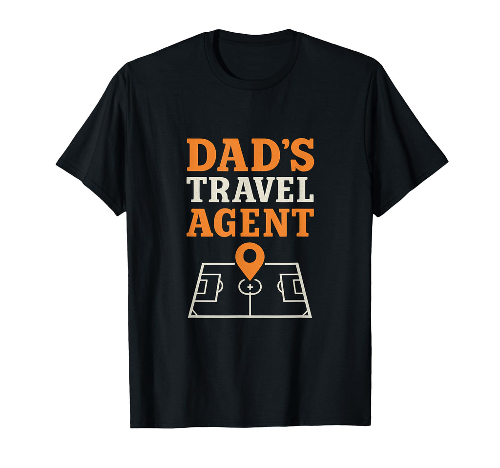 Dads Travel Agent Soccer Dad Novelty T-Shirt - Streetwear Style Unisex