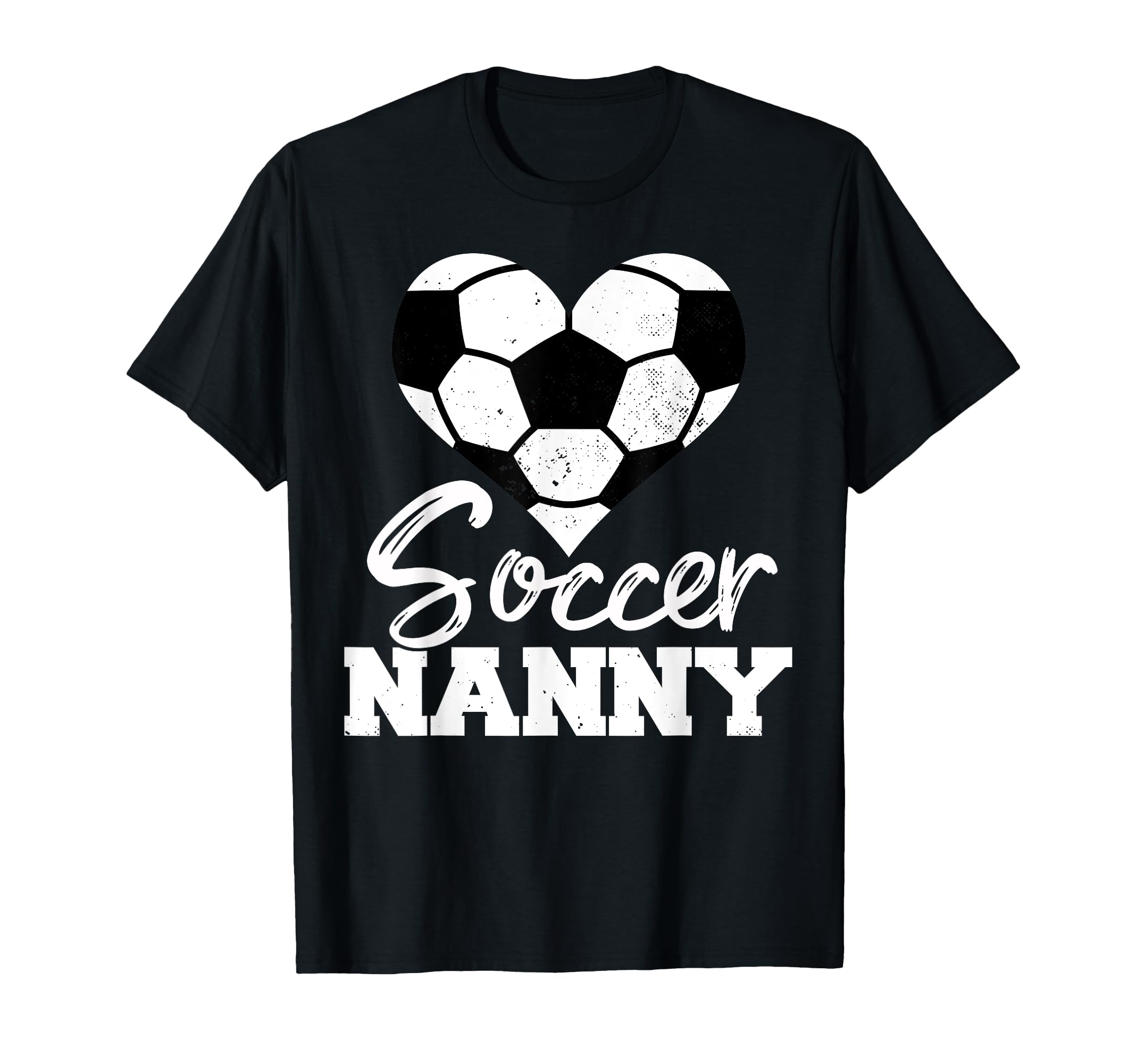 Soccer Nanny Heart Funny Heartfelt Love T-Shirt - Minimalist Print Unisex