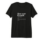 Soccer Coach Definition Sports Teacher T-Shirt - Graphic Print for Adults