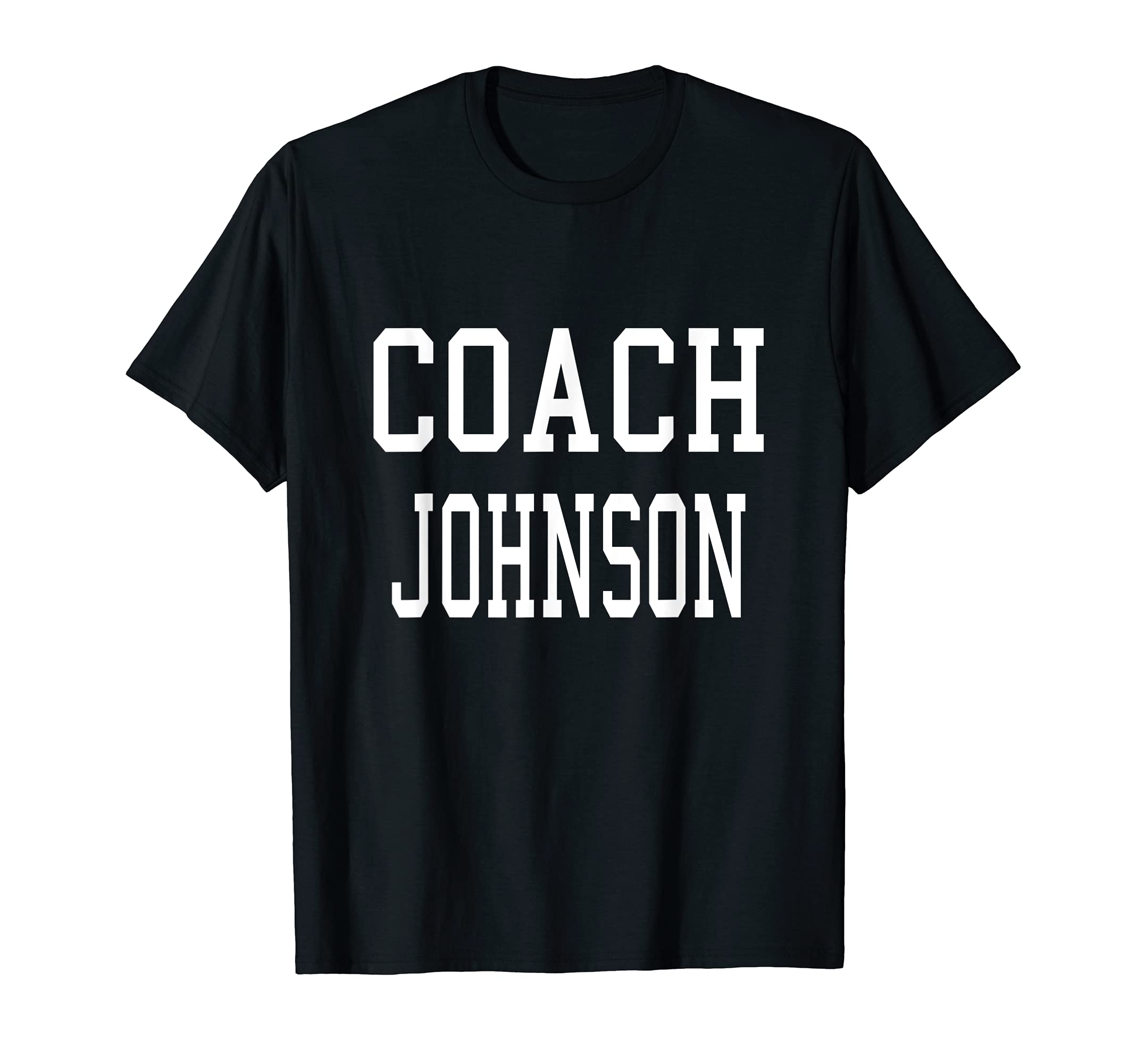 Coach Johnson Custom Football Soccer T-Shirt - Novelty Apparel Unisex