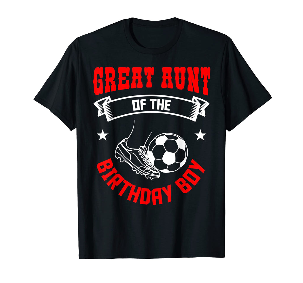 Great Aunt Birthday Soccer Player Team T-Shirt - Unique Graphic for Adults
