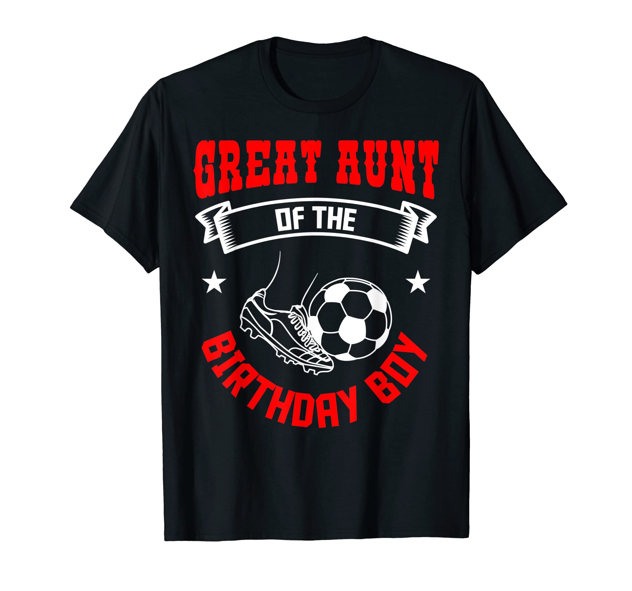 Great Aunt Birthday Soccer Player Team T-Shirt - Unique Graphic for Adults