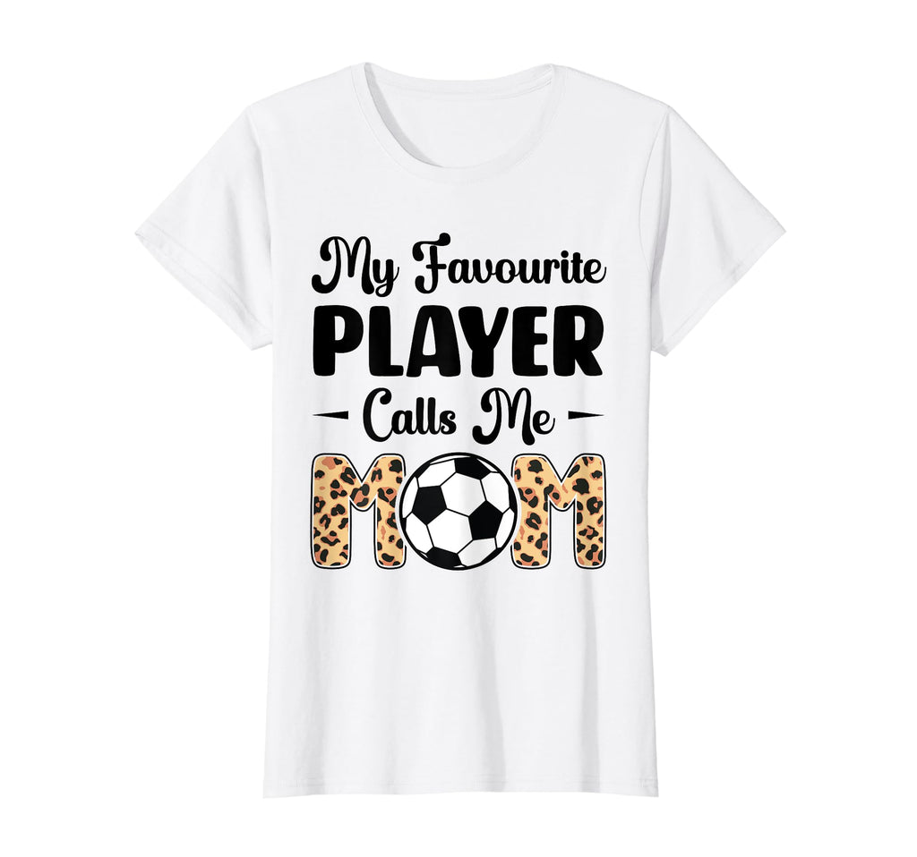 My Favorite Player Calls Me Mom Play T-Shirt - Streetwear Style Men Women