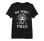 My Heart Is That Field Soccer T-Shirt - Aesthetic Graphic for Adults