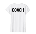 Coach Back Coaches Soccer Baseball T-Shirt - Custom Art Print Unisex