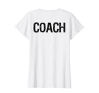 Coach Back Coaches Soccer Baseball T-Shirt - Custom Art Print Unisex