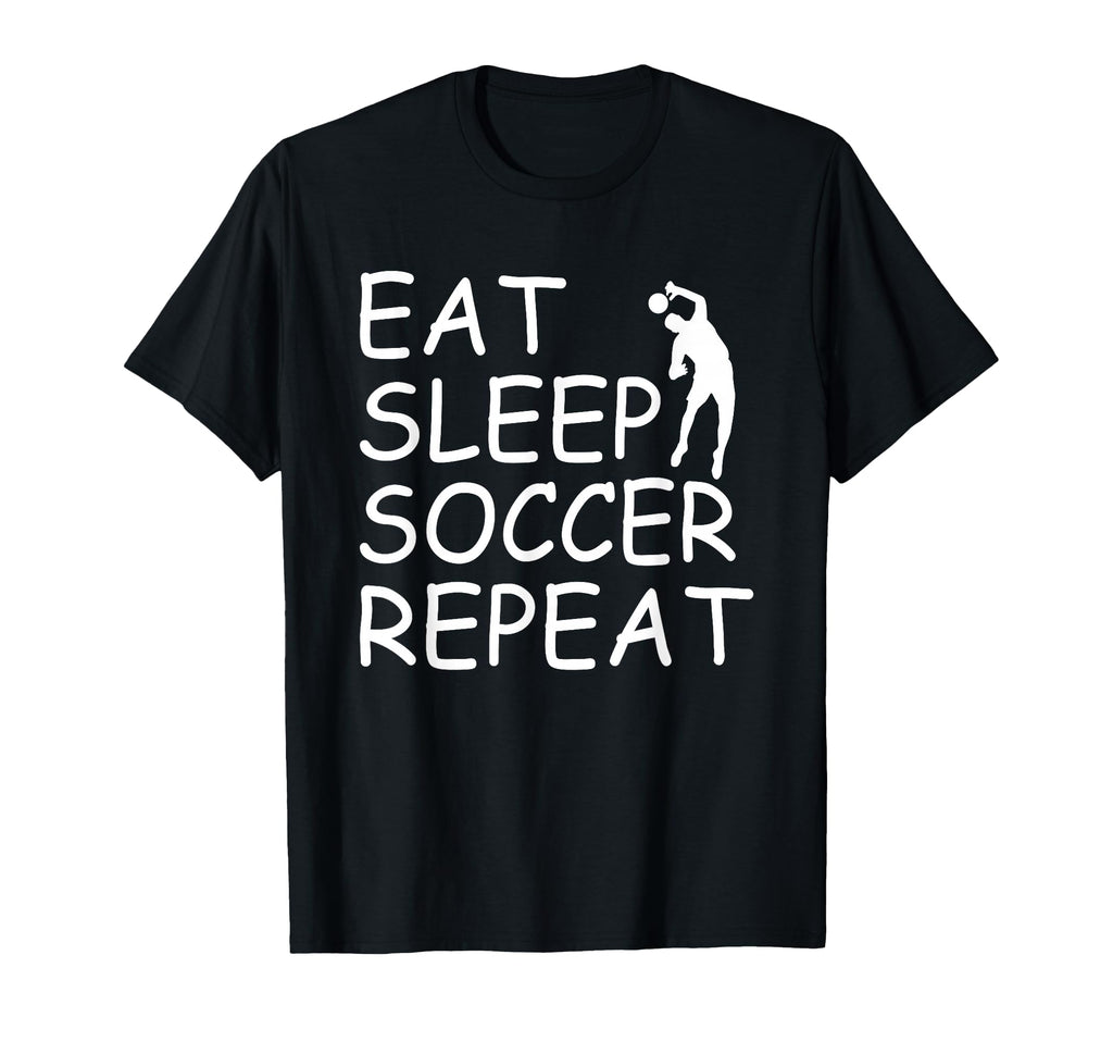 Eat Sleep Soccer Repeat Soccer Player T-Shirt - Graphic Print Unisex