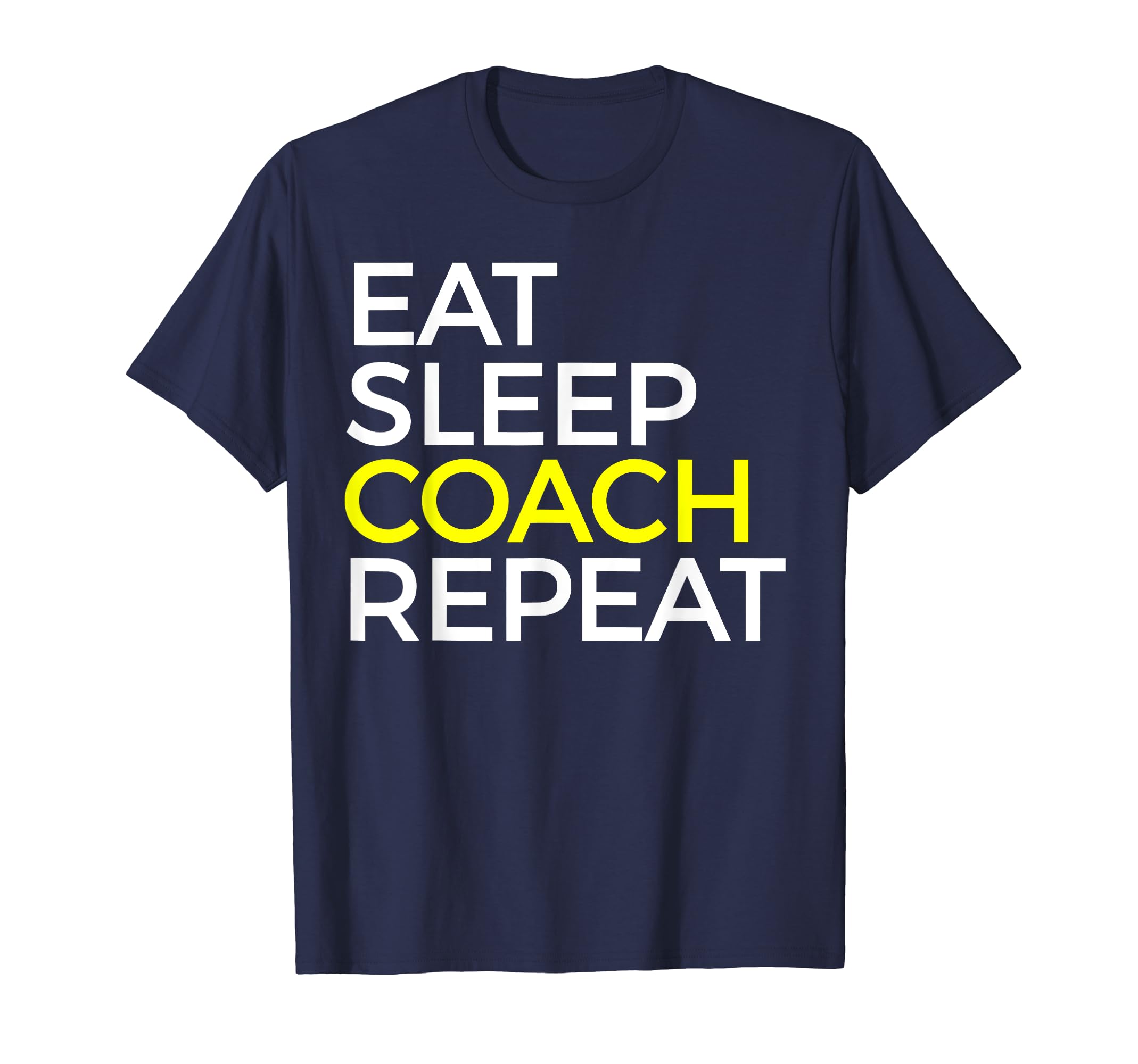 Coach Coaching Coach Gift T-Shirt - Streetwear Style Men Women