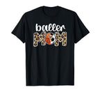 Baller Mom Proud Basketball Soccer T-Shirt - Fun Novelty Design for Adults