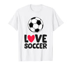 Love Soccer Funny Soccer Player T-Shirt - Streetwear Style Men Women