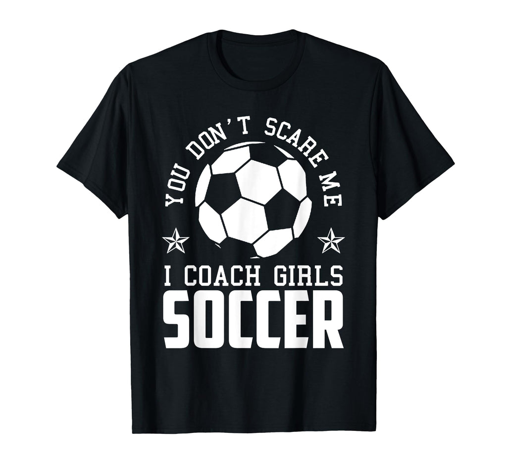 Mens Funny Soccer Coach You Dont T-Shirt - Aesthetic Graphic for Adults