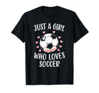 Just Who Loves Soccer Soccer Player T-Shirt - Aesthetic Graphic Unisex