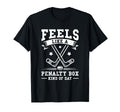 Feels Like Penalty Box Kind Day T-Shirt - Aesthetic Graphic Unisex