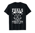 Feels Like Penalty Box Kind Day T-Shirt - Aesthetic Graphic Unisex