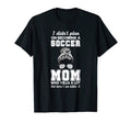 Mens I Didnt Plan Becoming Soccer T-Shirt - Aesthetic Graphic Men Women