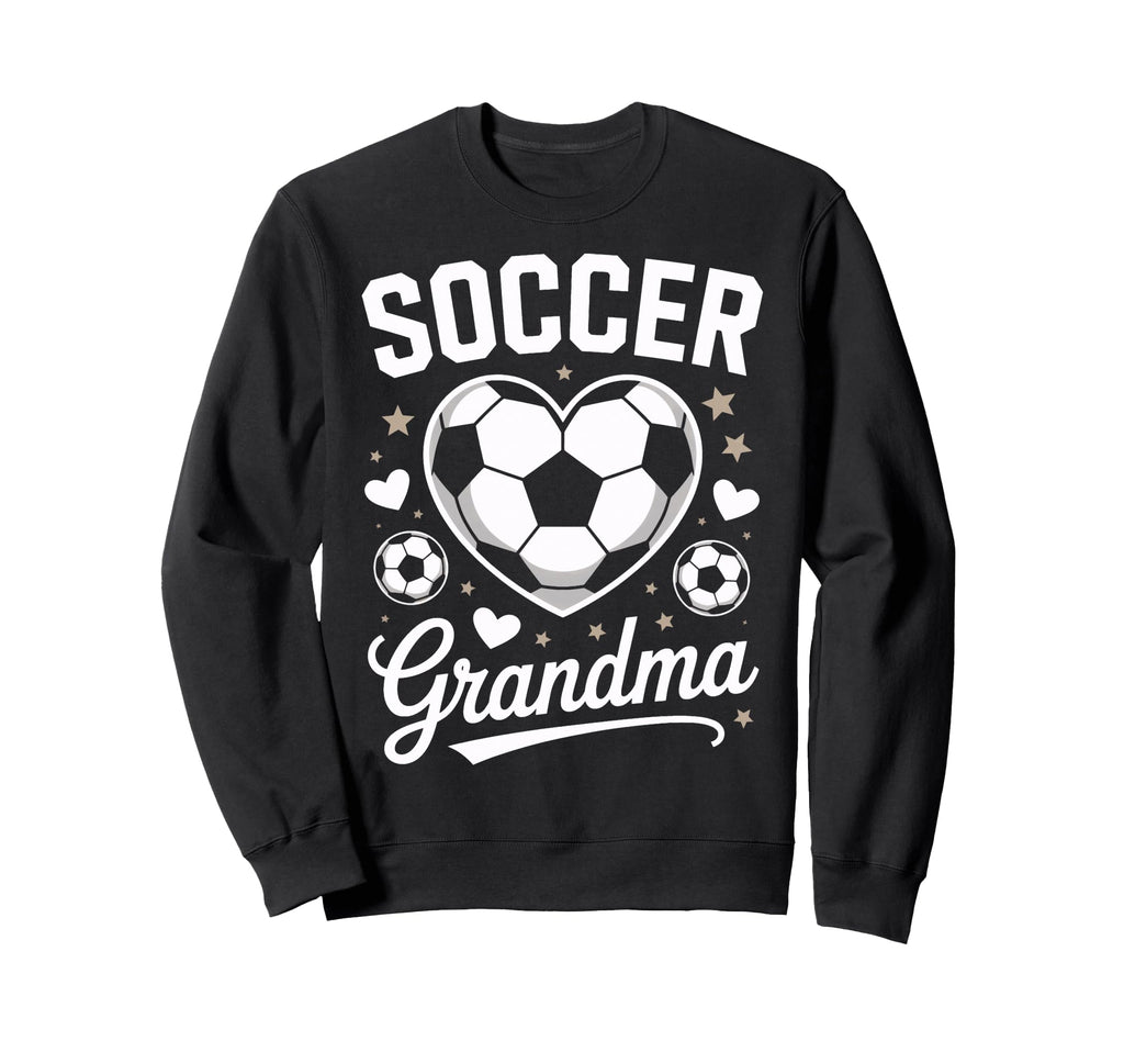 Soccer Grandma Proud Soccer Fan Sweatshirt - Fun Novelty Design Unisex