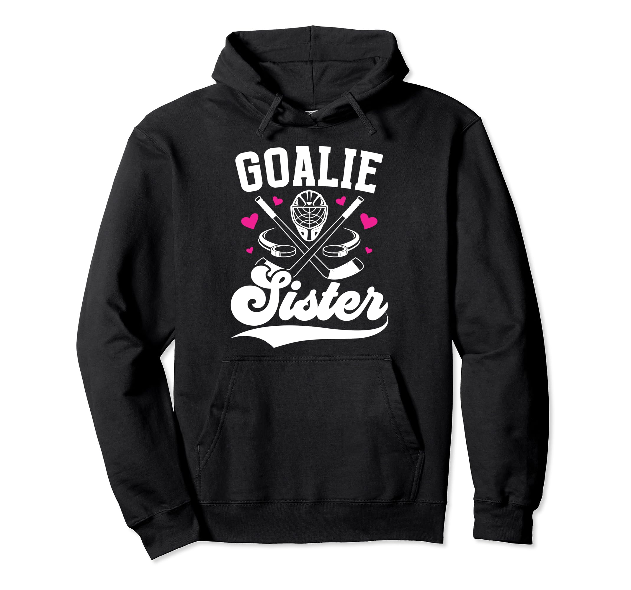 Ice Hockey Goalie Sister Hockey Hoodie - Aesthetic Graphic Men Women