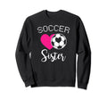 Soccer Sister Love Heart Sibling Sweatshirt - Novelty Apparel for Adults