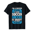 Soccer Player Soccer Im Soccer T-Shirt - Casual Everyday Wear Men Women