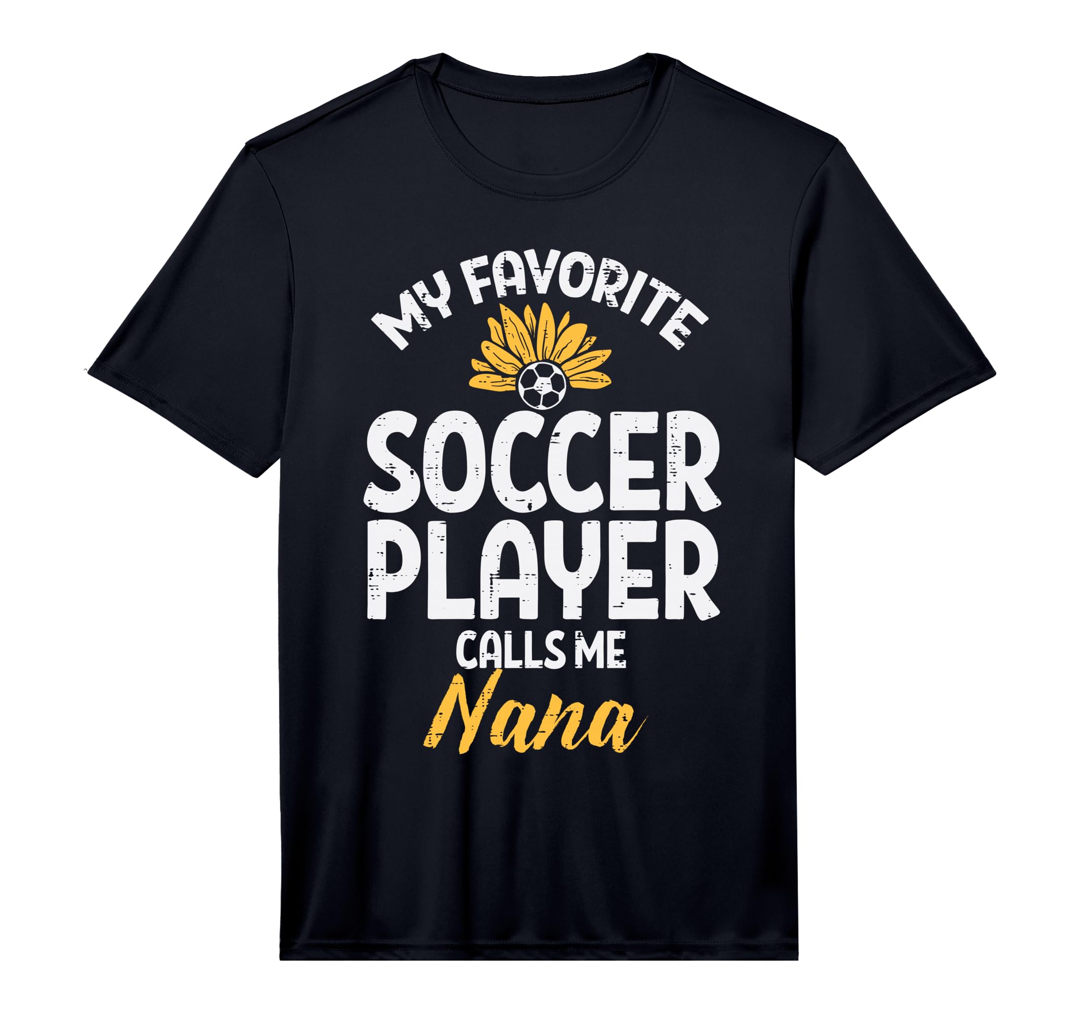 Mens My Favorite Soccer Player Nana T-Shirt - Novelty Apparel Unisex