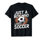 Just Who Loves Soccer T-Shirt - Unique Graphic for Adults