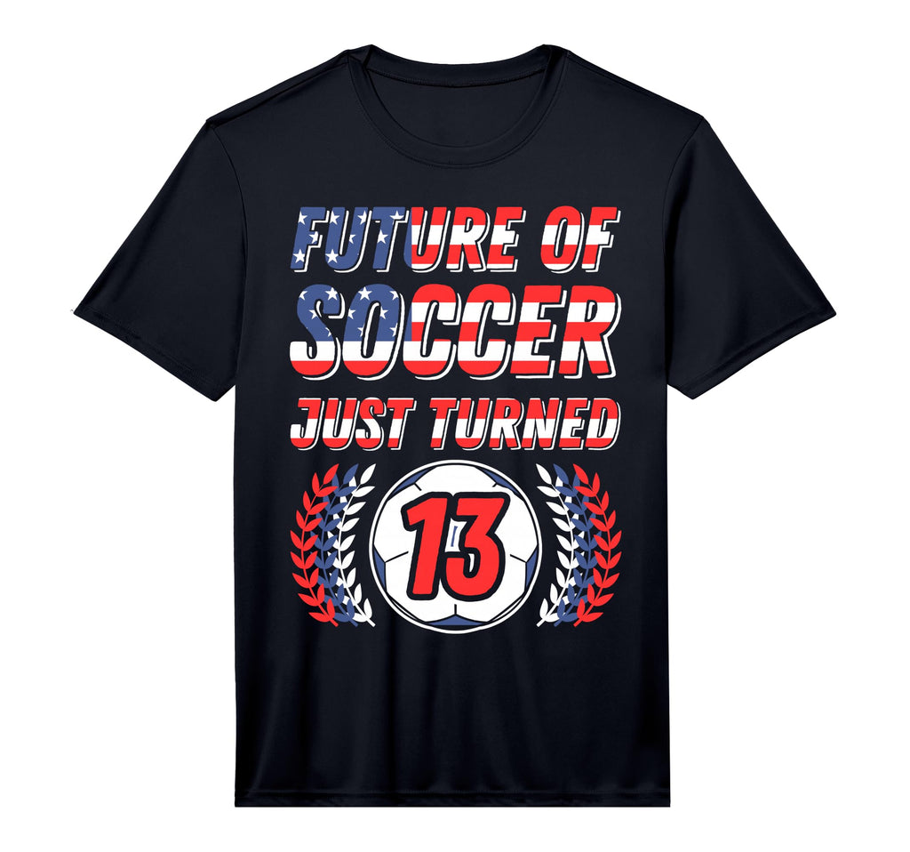 Future Soccer Just Turned 13 Birthday T-Shirt - Trendy Graphic for Adults