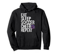 Eat Sleep Soccer Cheer Repeat Funny Sport Hoodie - Unique Graphic Unisex