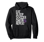 Eat Sleep Soccer Cheer Repeat Funny Sport Hoodie - Unique Graphic Unisex
