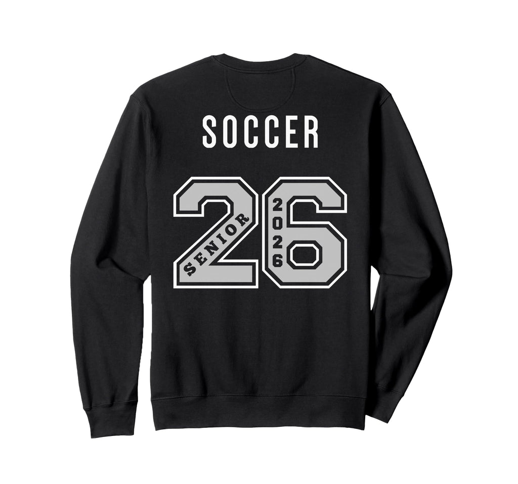 Soccer Senior 2026 Back Soccer Sweatshirt - Aesthetic Graphic Unisex