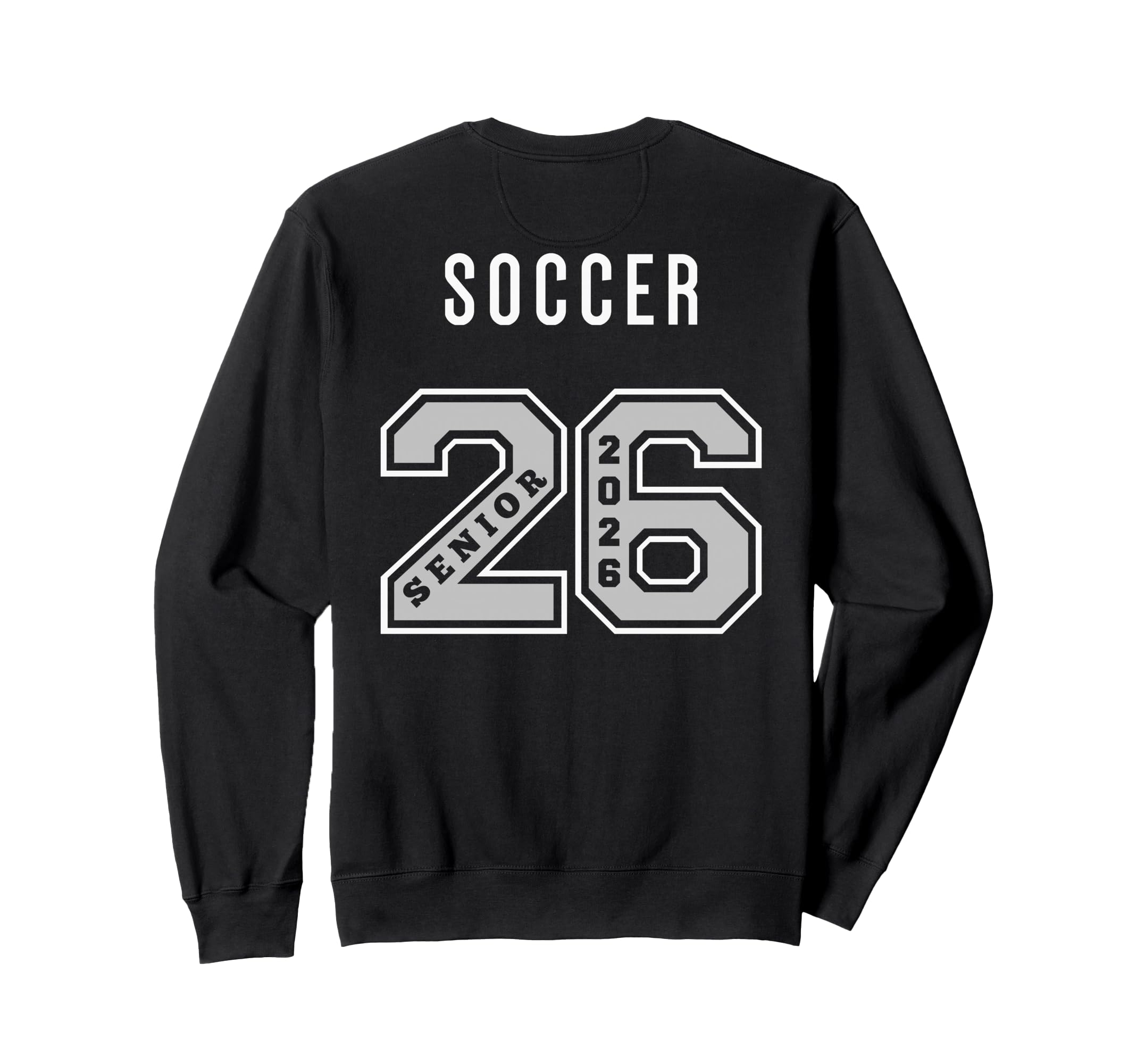 Soccer Senior 2026 Back Soccer Sweatshirt - Aesthetic Graphic Unisex