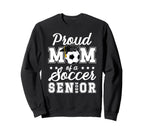 Mom Soccer Senior Mom 2026 Soccer Sweatshirt - Novelty Apparel Men Women
