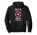 Dont Let Pony Tail You Im Soccer Beast Hoodie - Trendy Graphic Men Women