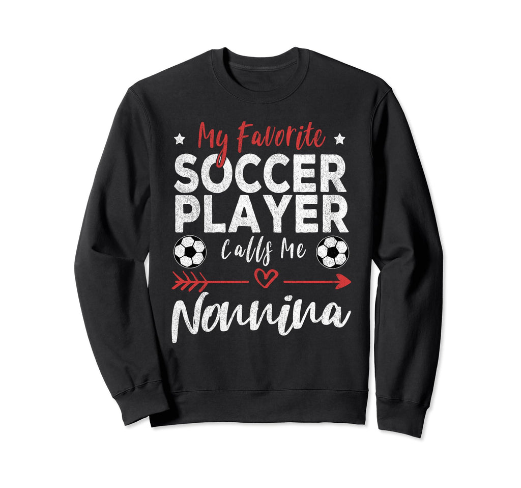 My Favorite Soccer Player Calls Sweatshirt - Streetwear Style for Adults