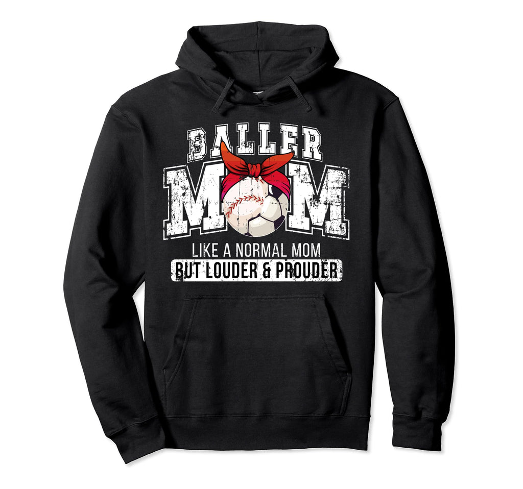 Baller Mom Louder Prouder Baseball Hoodie - Aesthetic Graphic for Adults