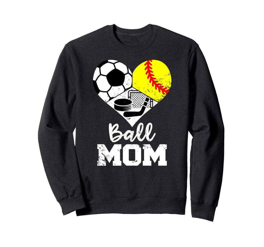 Ball Mom Funny Soccer Softball Sweatshirt - Custom Art Print Men Women