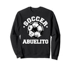 Soccer Abuelito Soccer Ball Sweatshirt - Aesthetic Graphic Unisex