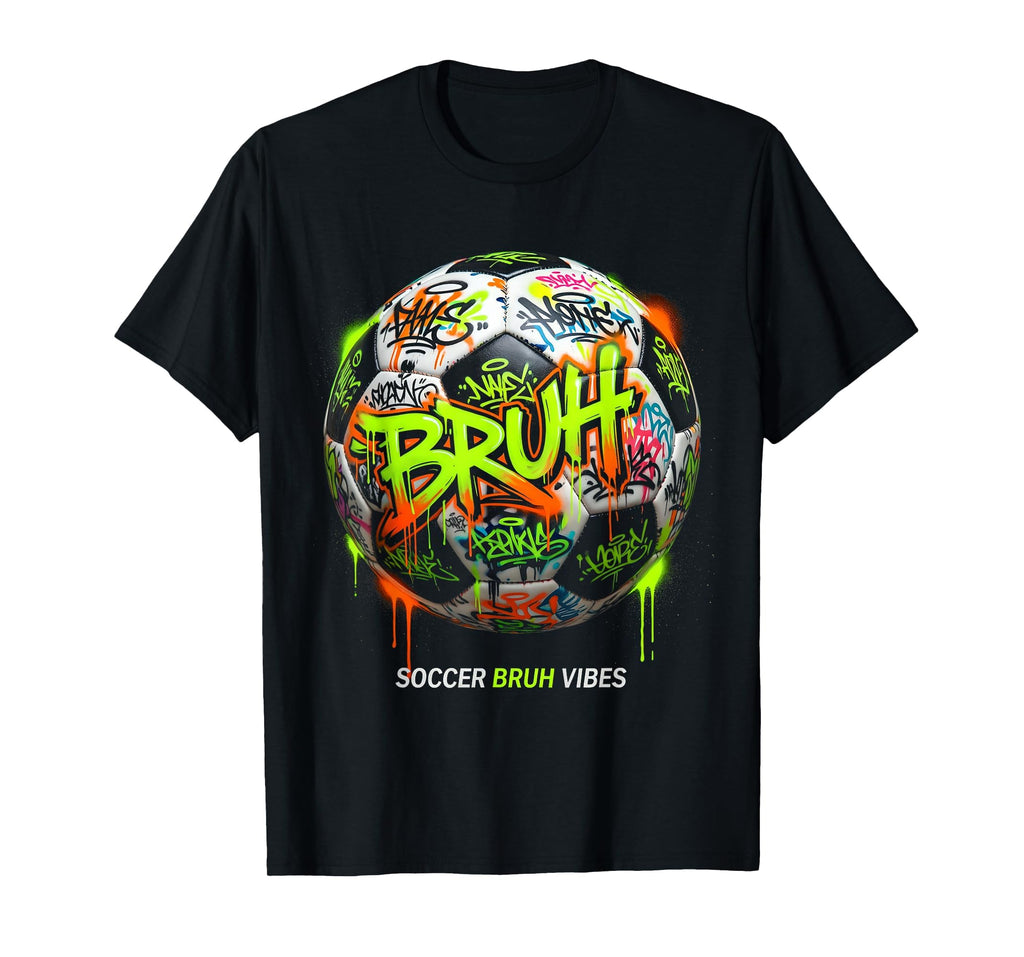 Soccer Bruh Vibes Funny Soccer Ball T-Shirt - Fun Novelty Design for Adults