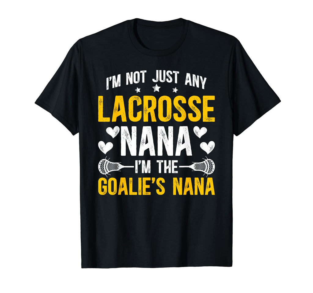Im Lacrosse Goalie Nana Lacrosse T-Shirt - Trendy Graphic Unisex
