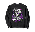 Soccer Mother Just Mom Who Loves Sweatshirt - Unique Graphic for Adults